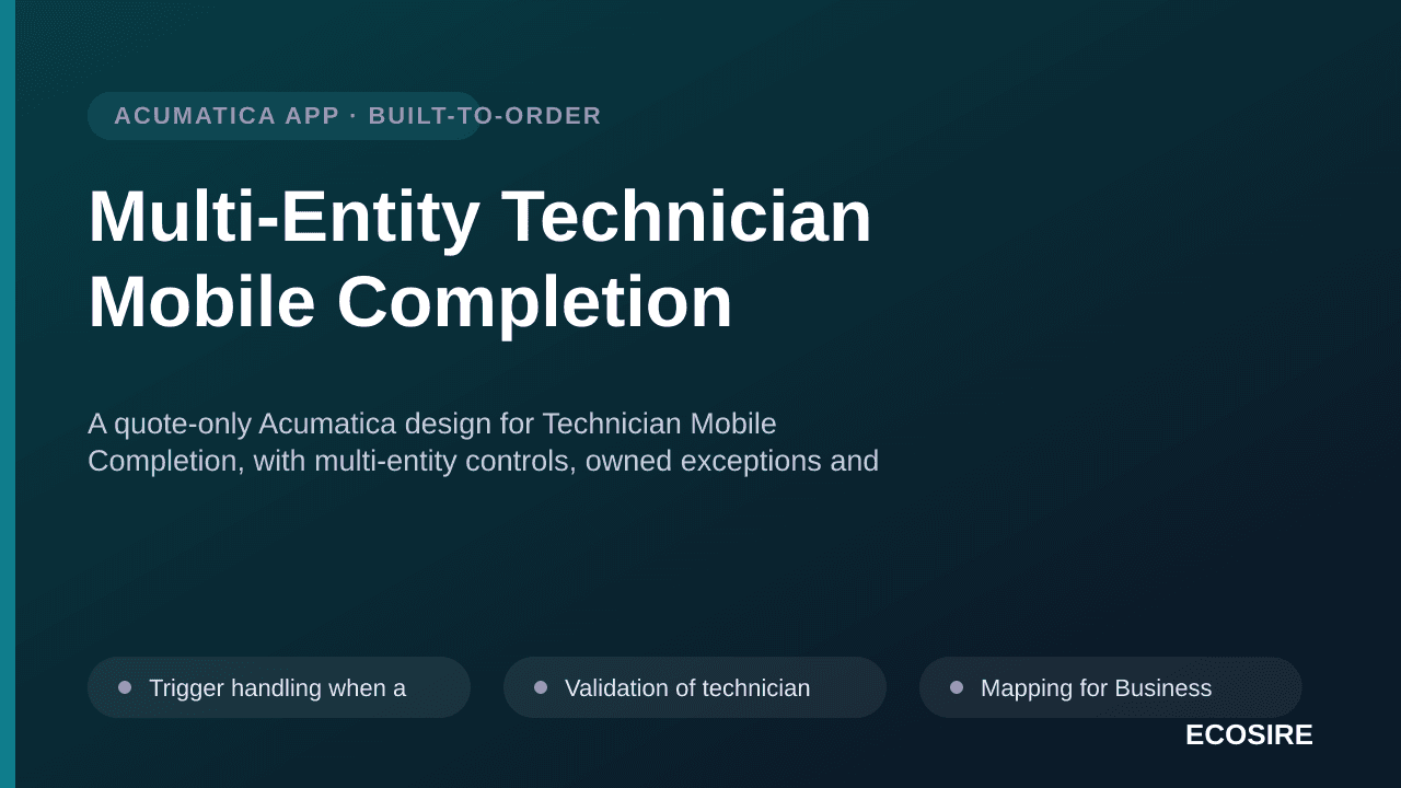 Multi-Entity Technician Mobile Completion