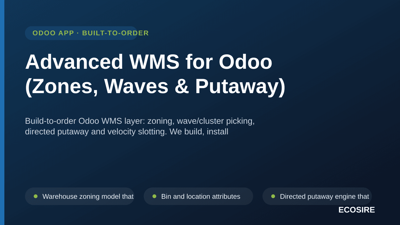 Advanced WMS for Odoo (Zones, Waves & Putaway) — Build-to-order Odoo WMS layer: zoning, wave/cluster picking, directed putawa — Image 1 of 3