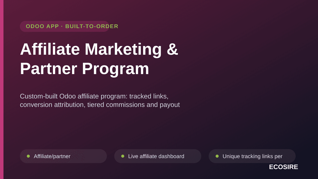 Affiliate Marketing & Partner Program — Custom-built Odoo affiliate program: tracked links, conversion attribution, tiered co — Image 1 of 3