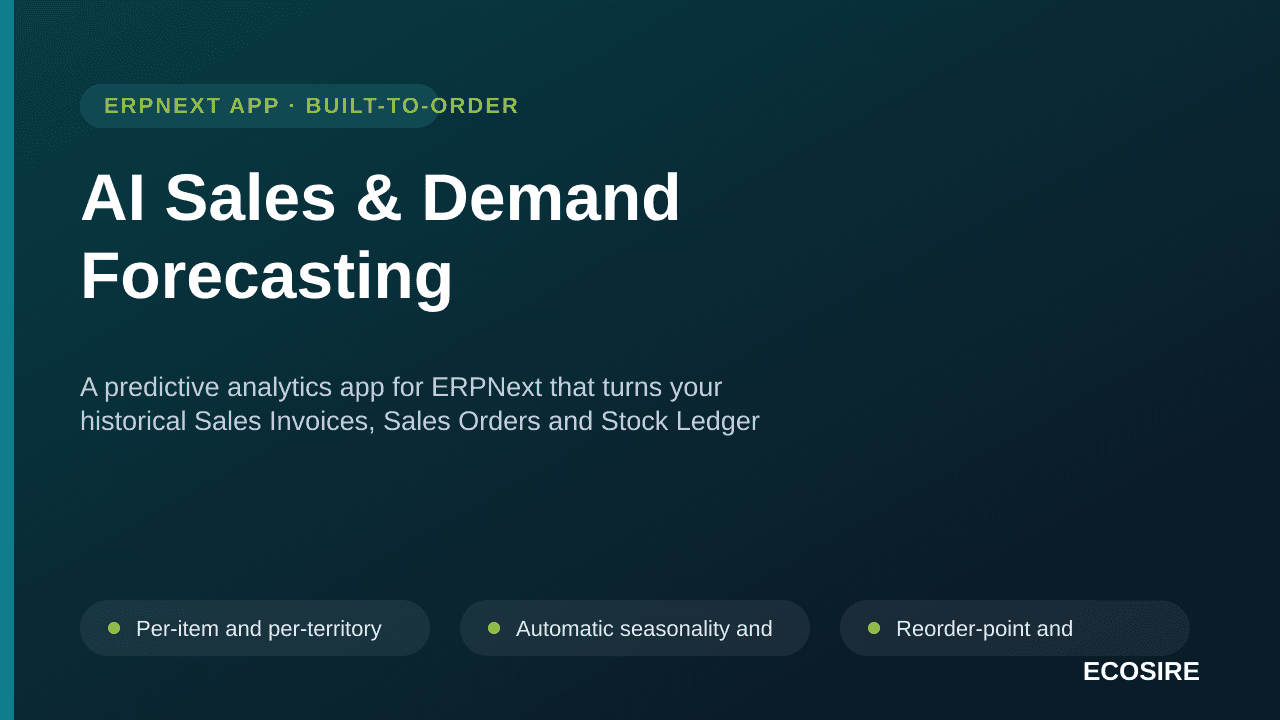 AI Sales & Demand Forecasting — A predictive analytics app for ERPNext that turns your historical Sales Invoices, Sales Order — Image 1 of 3