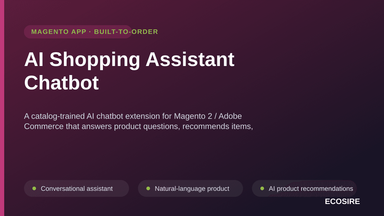 AI Shopping Assistant Chatbot — A catalog-trained AI chatbot extension for Magento 2 / Adobe Commerce that answers product qu — Image 1 of 3