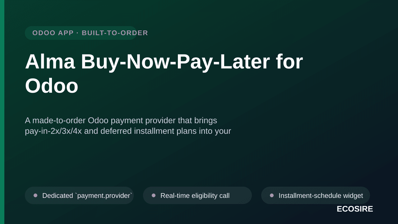 Alma Buy-Now-Pay-Later for Odoo — A made-to-order Odoo payment provider that brings pay-in-2x/3x/4x and deferred installment  — Image 1 of 3