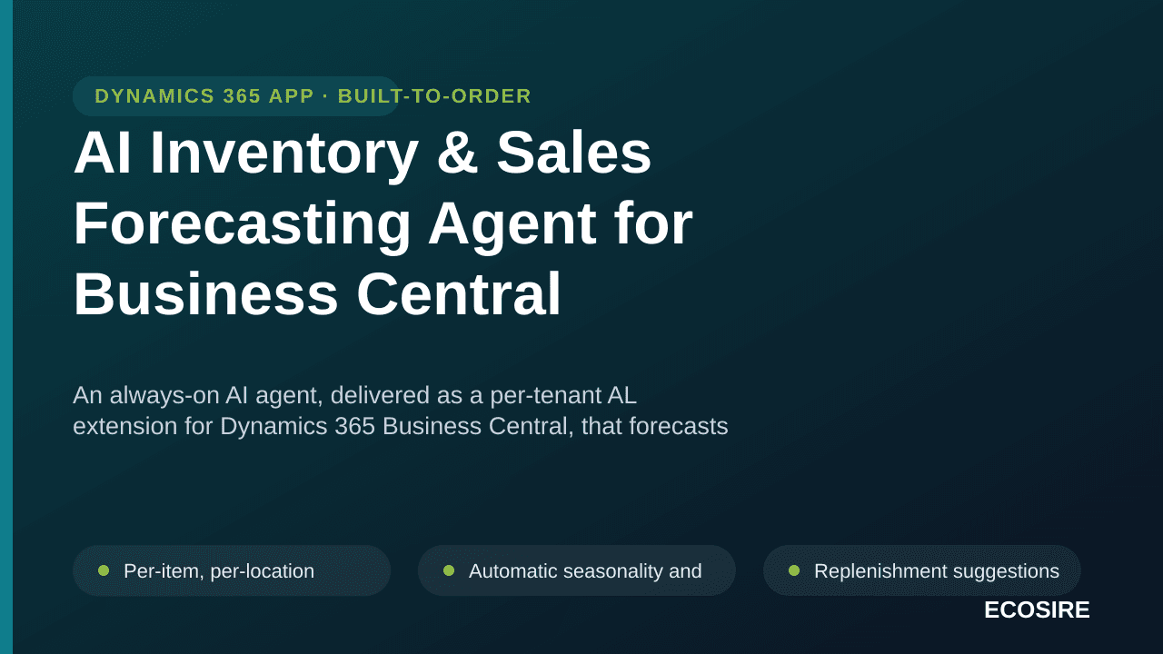 AI Inventory & Sales Forecasting Agent for Business Central — An always-on AI agent, delivered as a per-tenant AL extension f — Image 1 of 3