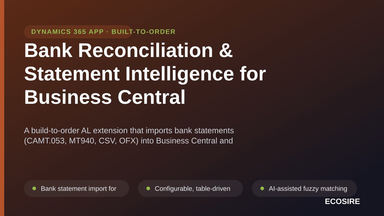 Bank Reconciliation & Statement Intelligence for Business Central — A build-to-order AL extension that imports bank statement — Image 1 of 3