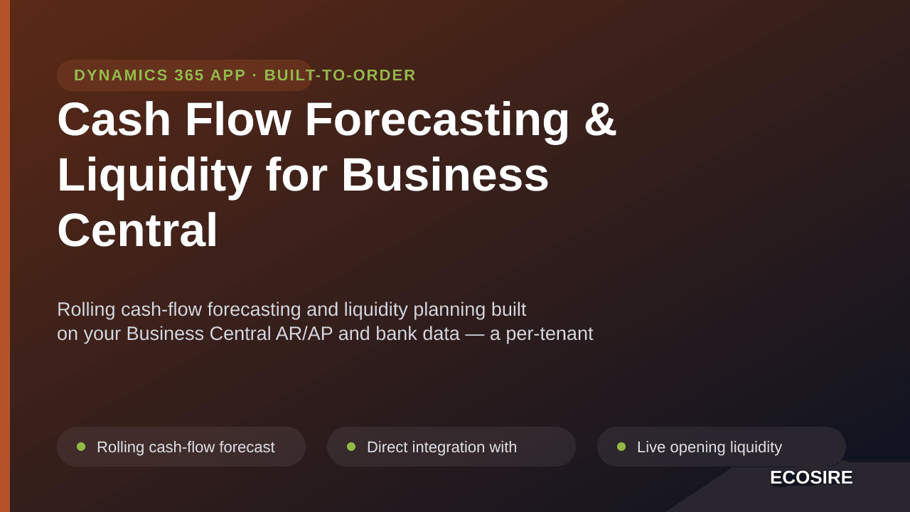 Cash Flow Forecasting & Liquidity for Business Central — Rolling cash-flow forecasting and liquidity planning built on your B — Image 1 of 3