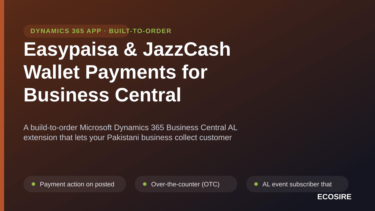 Easypaisa & JazzCash Wallet Payments for Business Central — A build-to-order Microsoft Dynamics 365 Business Central AL exten — Image 1 of 3