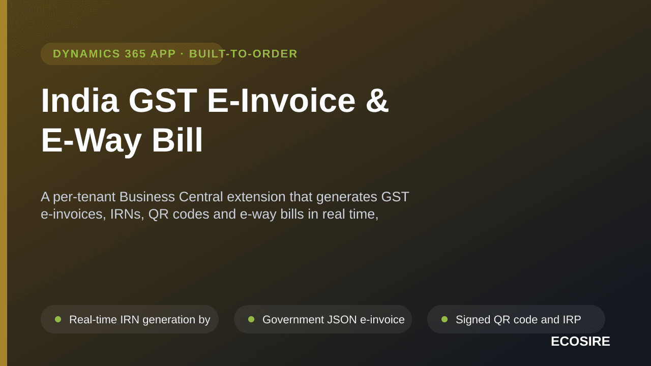 India GST E-Invoice & E-Way Bill — A per-tenant Business Central extension that generates GST e-invoices, IRNs, QR codes and  — Image 1 of 3