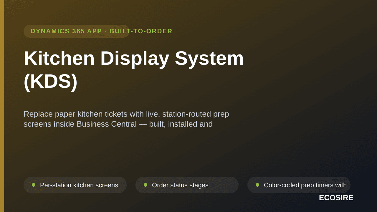 Kitchen Display System (KDS) — Replace paper kitchen tickets with live, station-routed prep screens inside Business Central — — Image 1 of 3