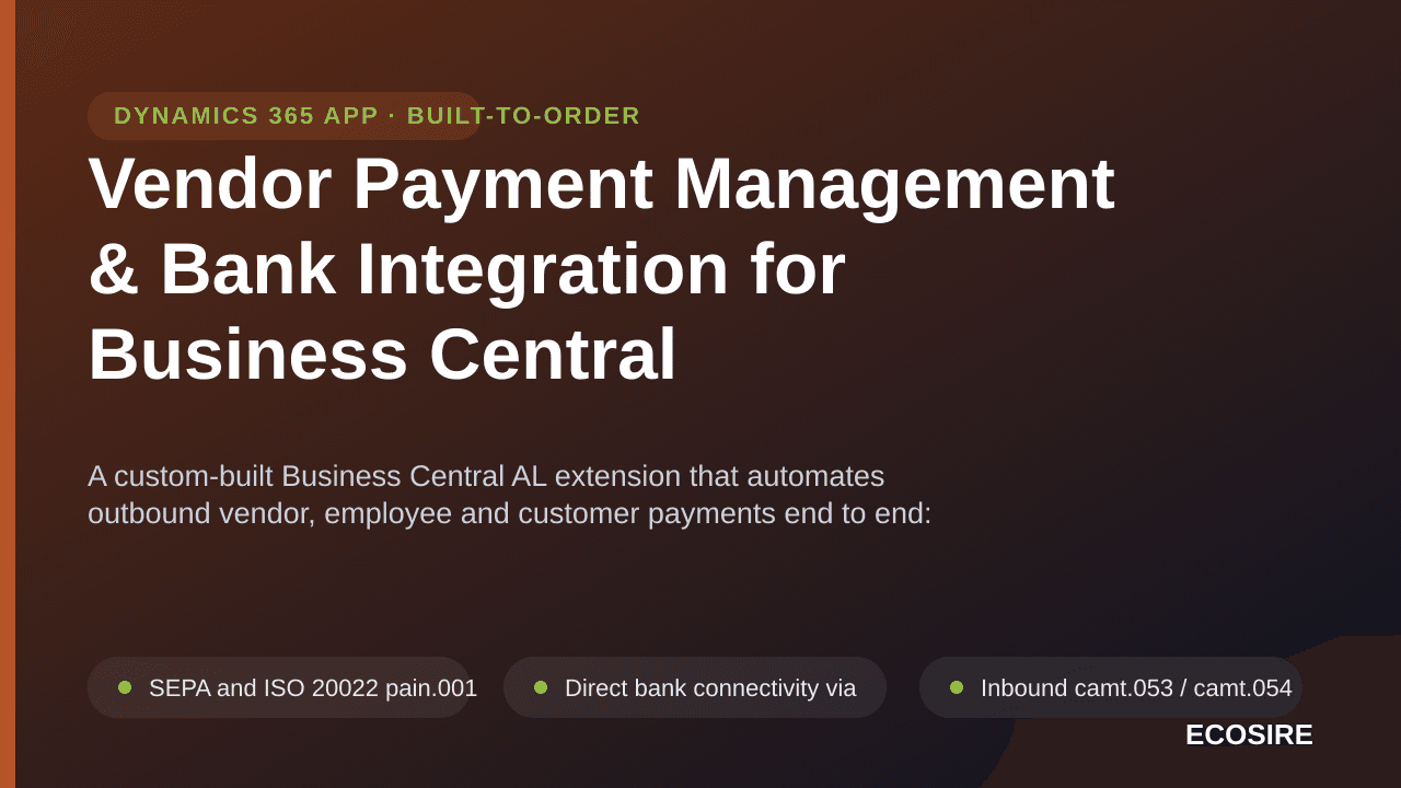 Vendor Payment Management & Bank Integration for Business Central — A custom-built Business Central AL extension that automat — Image 1 of 3