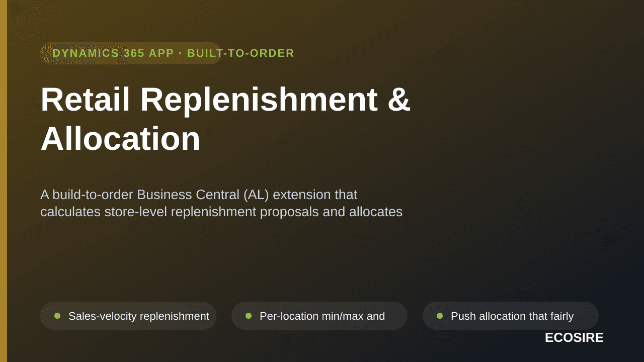 Retail Replenishment & Allocation — A build-to-order Business Central (AL) extension that calculates store-level replenishmen — Image 1 of 3