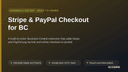 Stripe & PayPal Checkout for BC thumbnail 1
