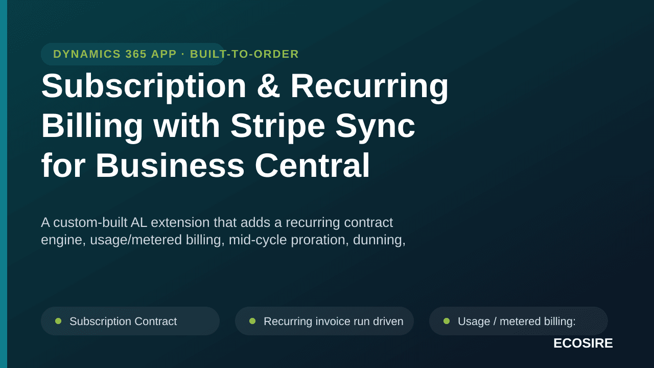 Subscription & Recurring Billing with Stripe Sync for Business Central — A custom-built AL extension that adds a recurring co — Image 1 of 3