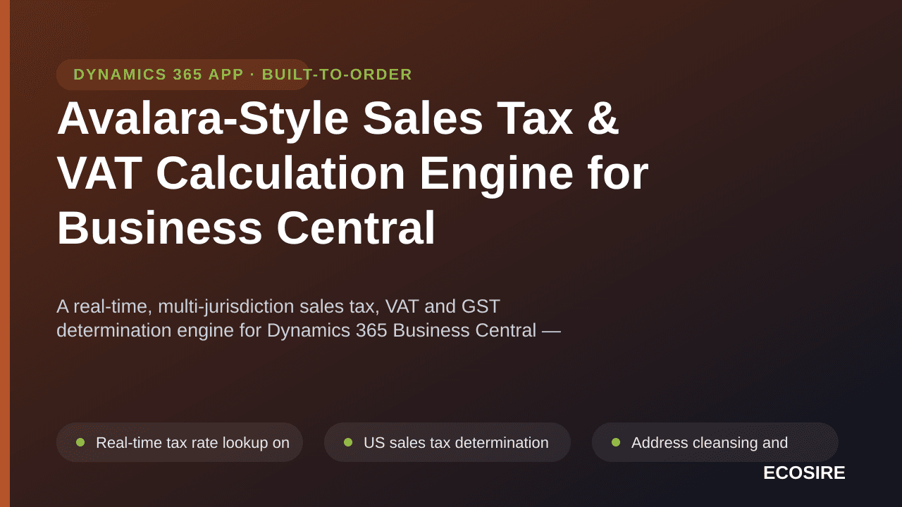 Avalara-Style Sales Tax & VAT Calculation Engine for Business Central — A real-time, multi-jurisdiction sales tax, VAT and GS — Image 1 of 3