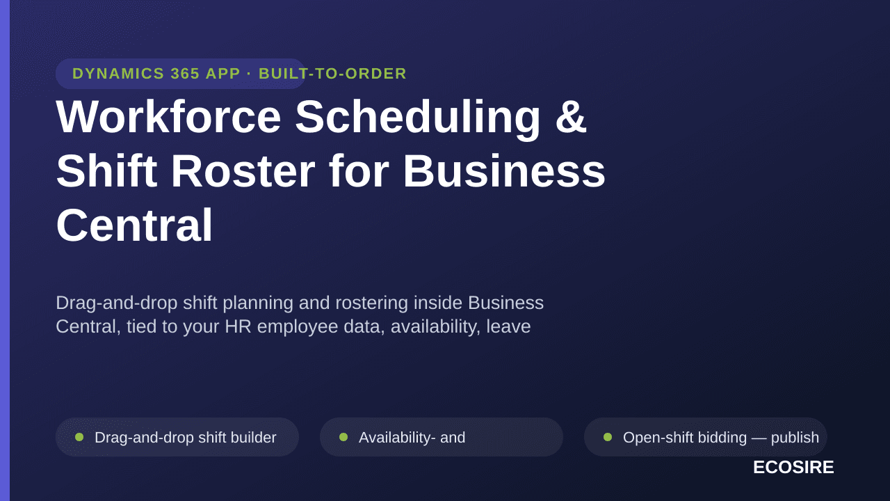 Workforce Scheduling & Shift Roster for Business Central — Drag-and-drop shift planning and rostering inside Business Central — Image 1 of 3