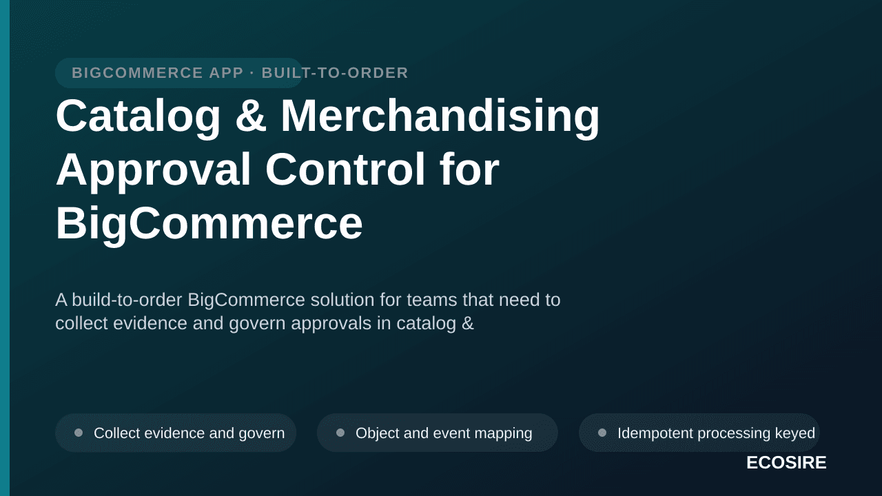 Catalog & Merchandising Approval Control for BigCommerce