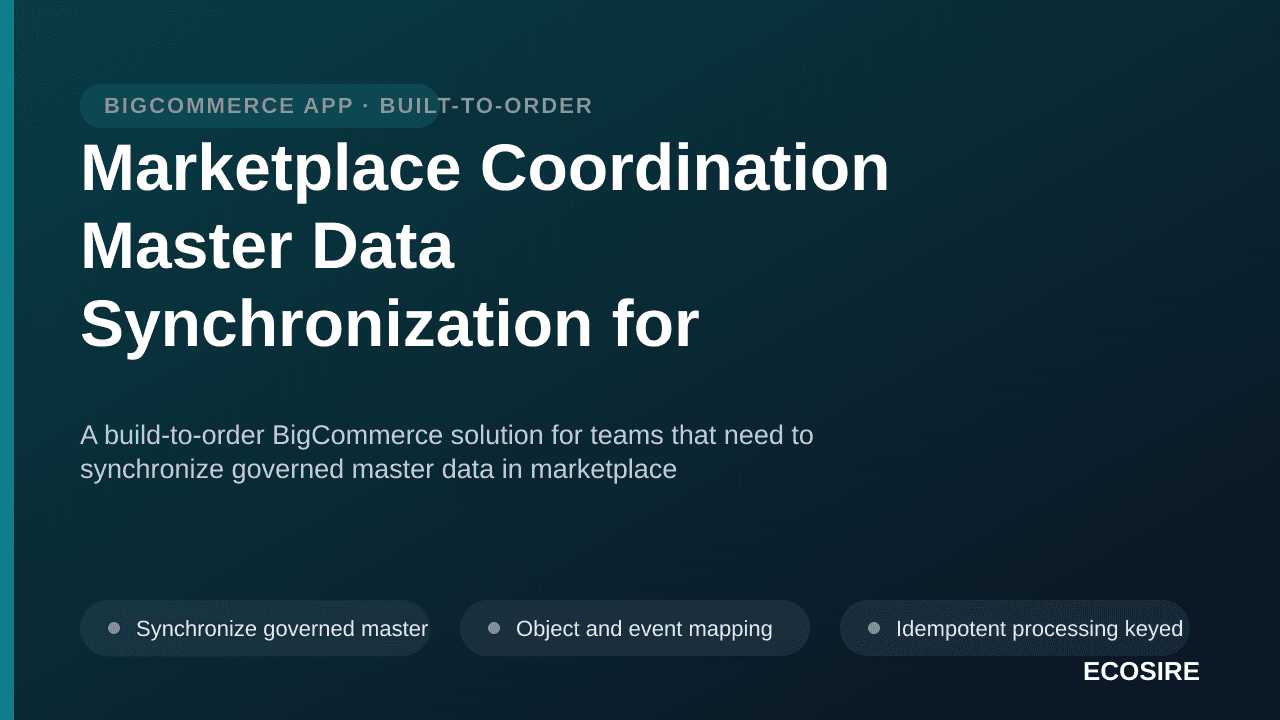 Marketplace Coordination Master Data Synchronization for BigCommerce