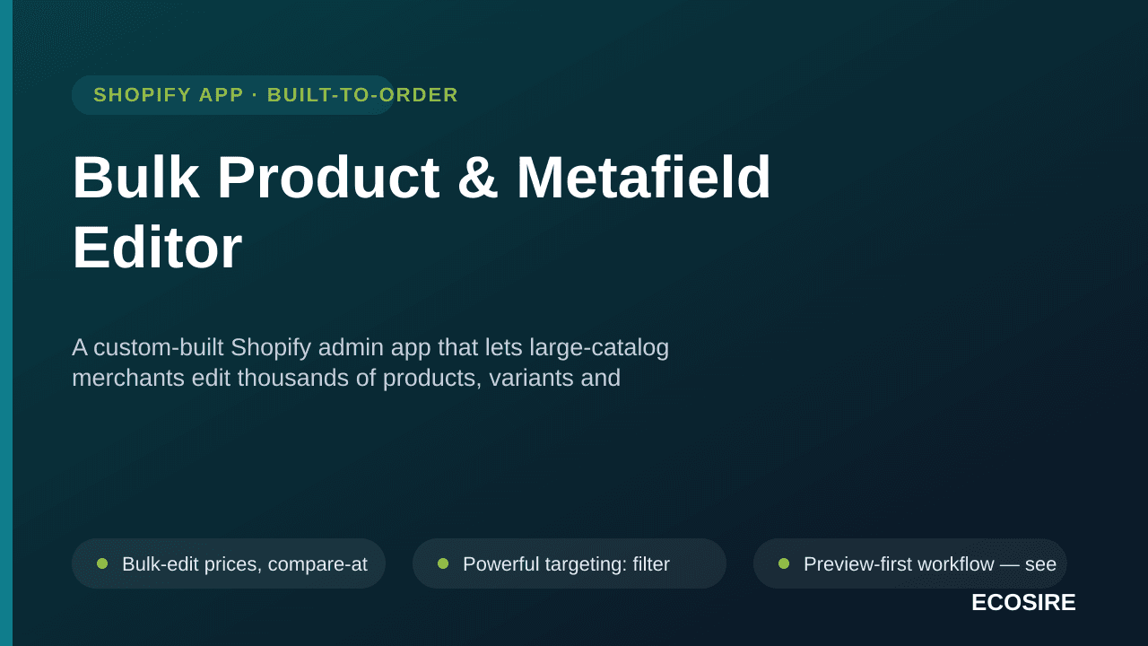 Bulk Product & Metafield Editor — A custom-built Shopify admin app that lets large-catalog merchants edit thousands of produc — Image 1 of 3