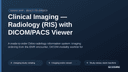 Clinical Imaging — Radiology (RIS) with DICOM/PACS Viewer thumbnail 1