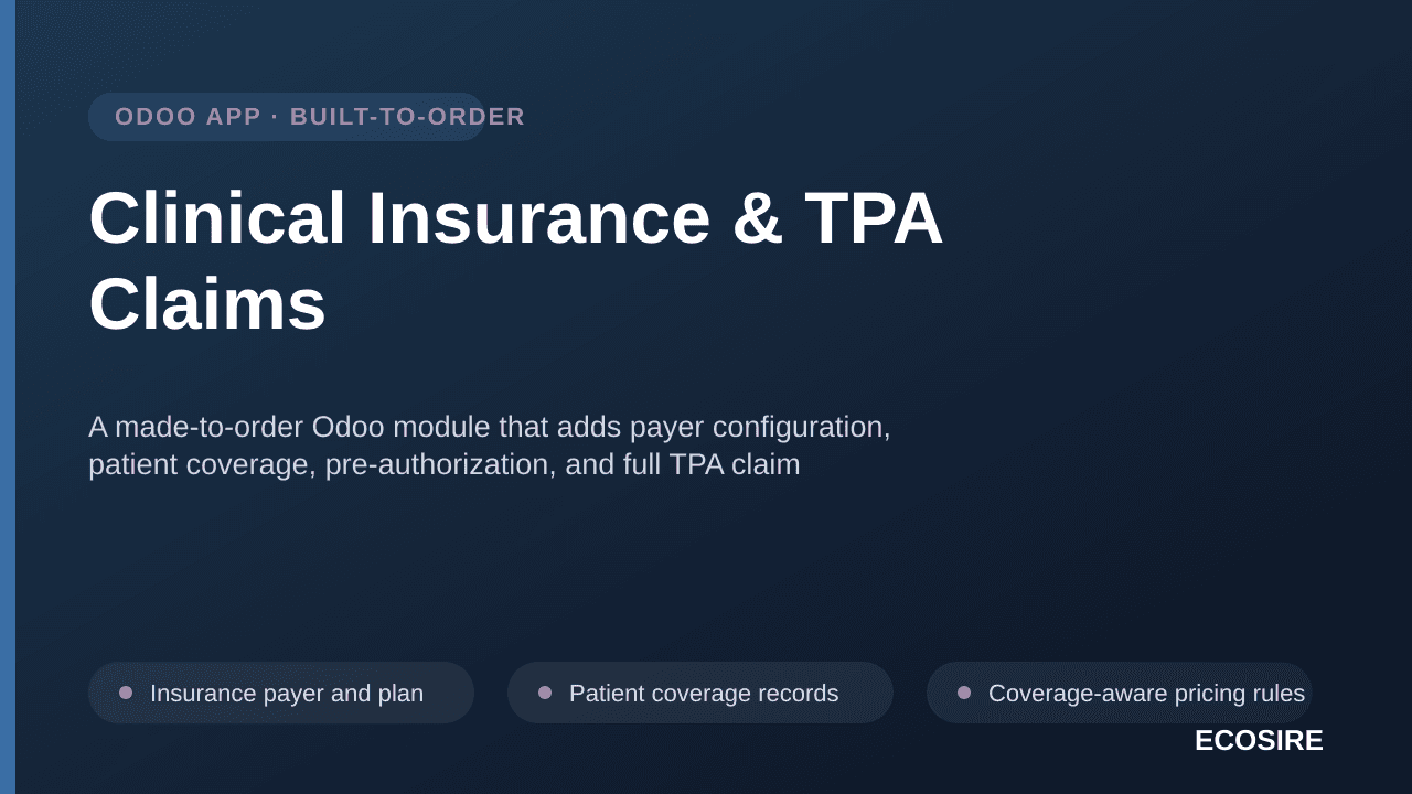 Clinical Insurance & TPA Claims — A made-to-order Odoo module that adds payer configuration, patient coverage, pre-authorizat — Image 1 of 3