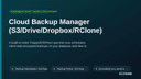 Cloud Backup Manager (S3/Drive/Dropbox/RClone) thumbnail 1