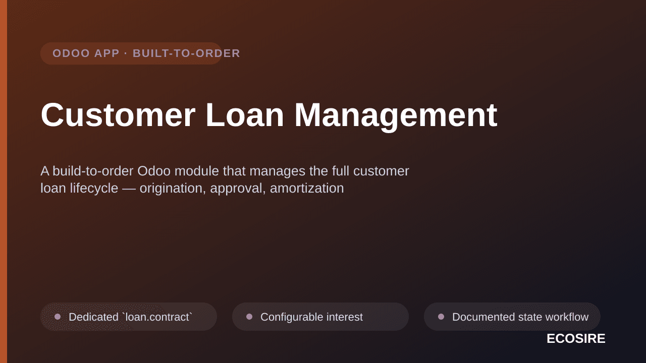 Customer Loan Management — A build-to-order Odoo module that manages the full customer loan lifecycle — origination, approval — Image 1 of 3