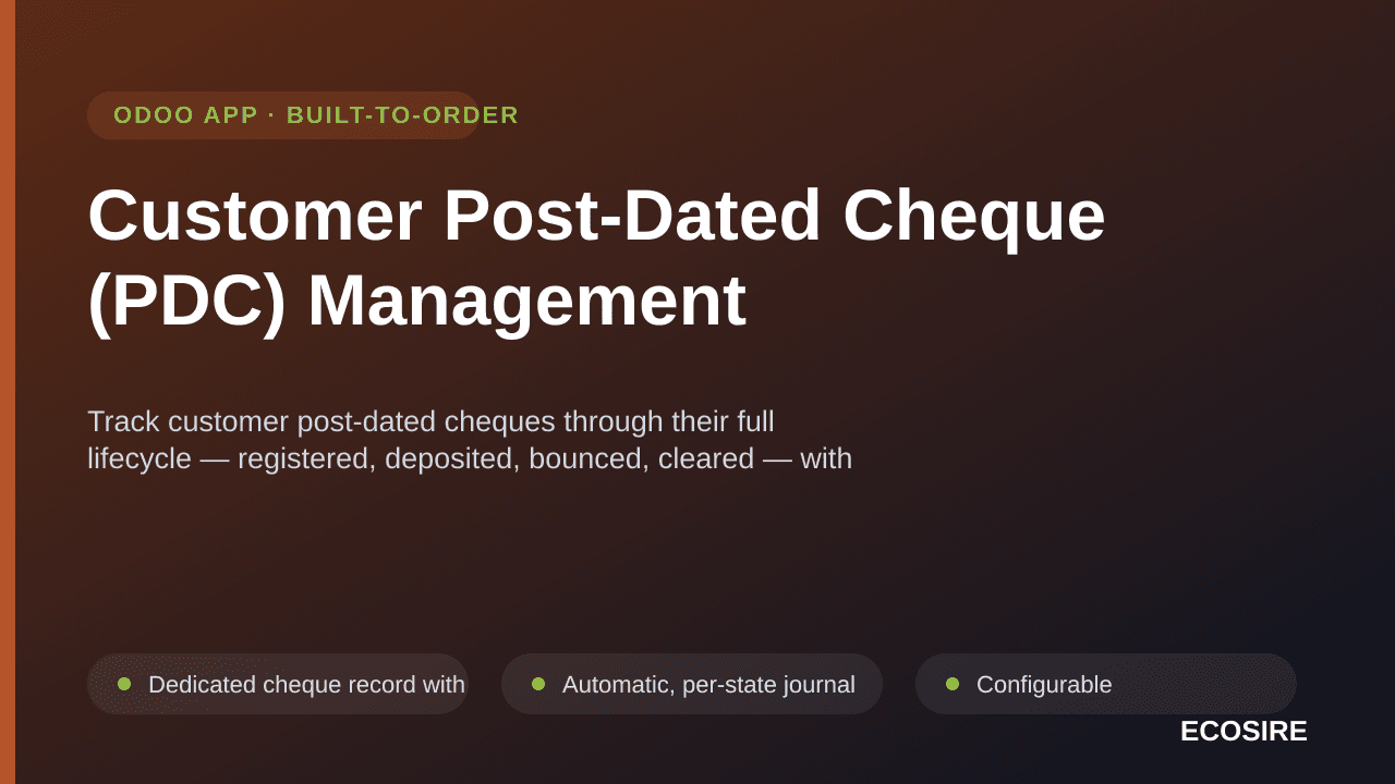 Customer Post-Dated Cheque (PDC) Management — Track customer post-dated cheques through their full lifecycle — registered, de — Image 1 of 3