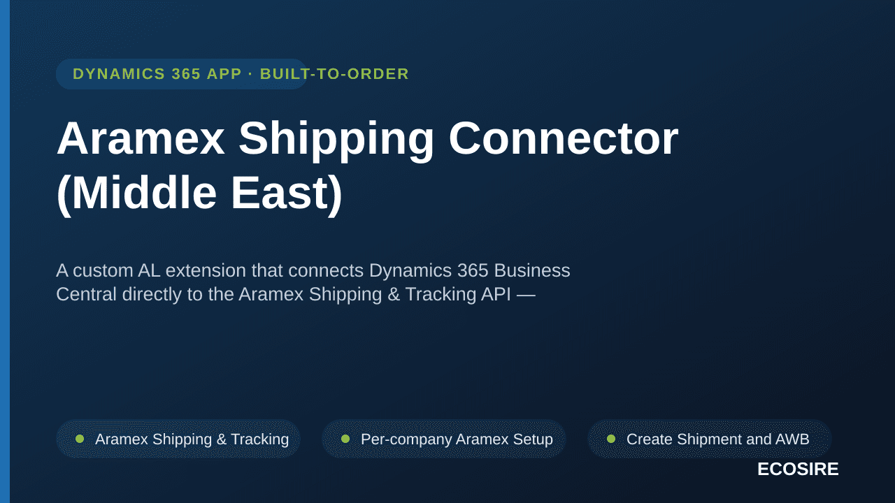 Aramex Shipping Connector (Middle East) — A custom AL extension that connects Dynamics 365 Business Central directly to the A — Image 1 of 3