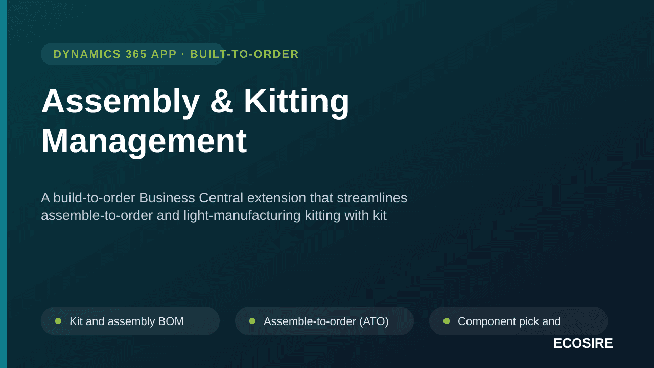 Assembly & Kitting Management — A build-to-order Business Central extension that streamlines assemble-to-order and light-manu — Image 1 of 3