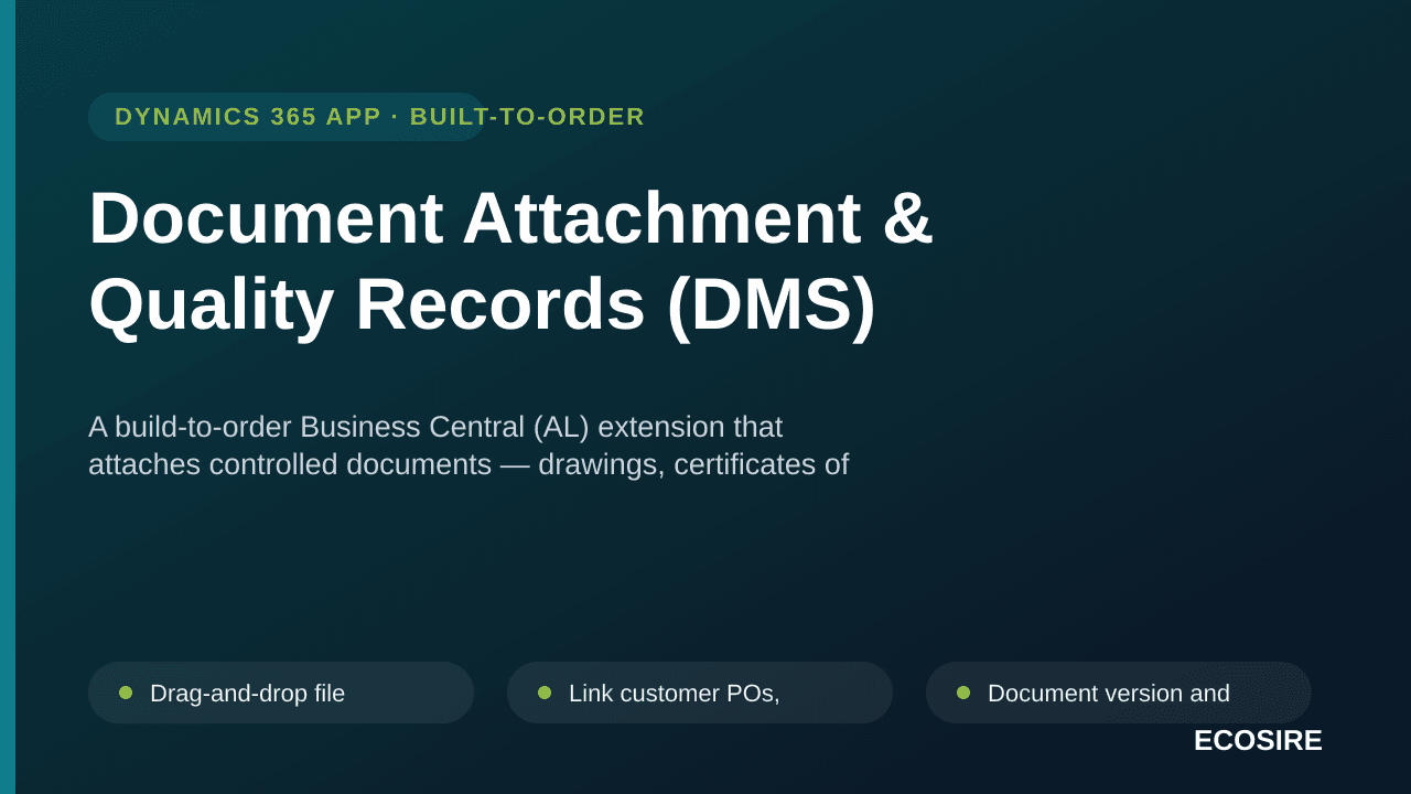 Document Attachment & Quality Records (DMS) — A build-to-order Business Central (AL) extension that attaches controlled docum — Image 1 of 3