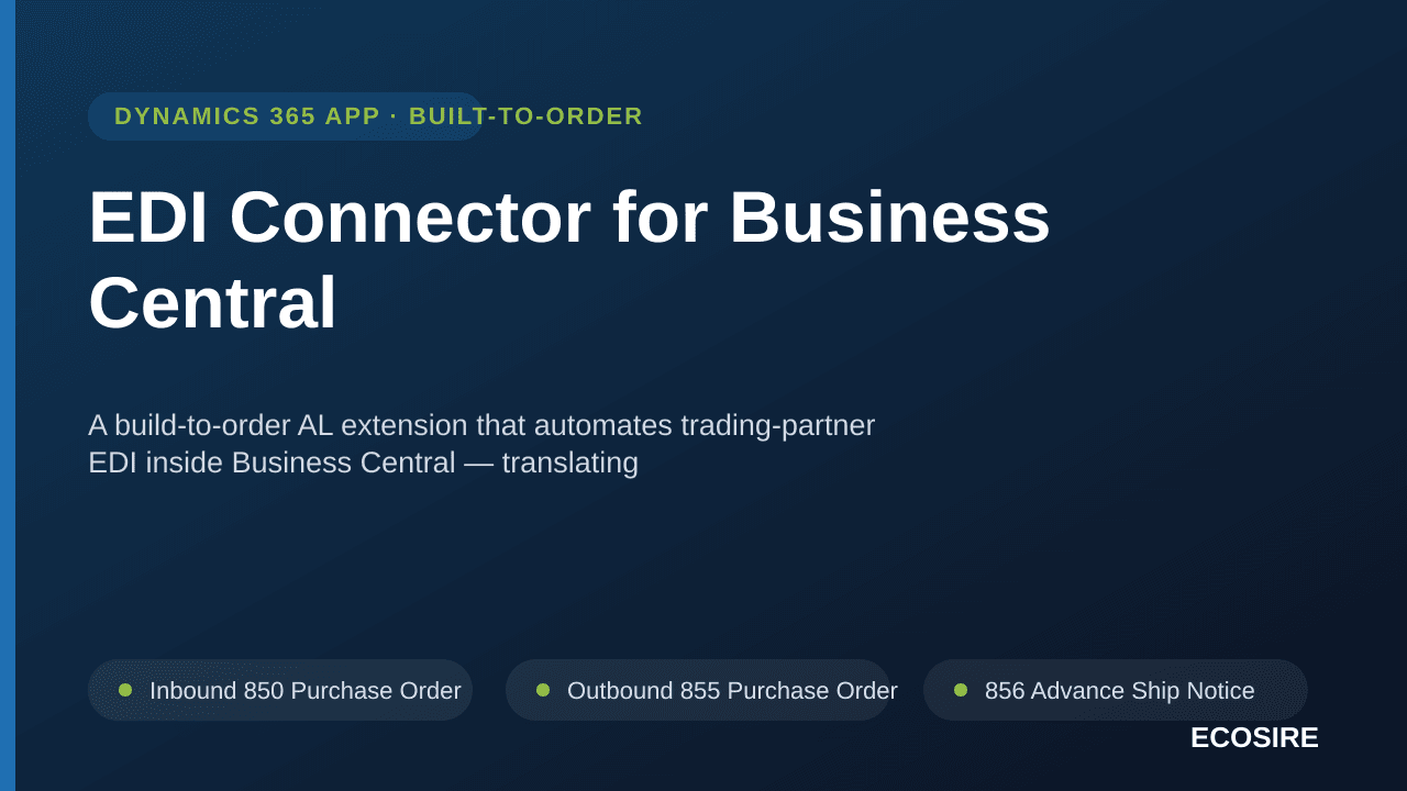 EDI Connector for Business Central — A build-to-order AL extension that automates trading-partner EDI inside Business Central — Image 1 of 3