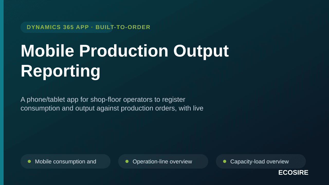 Mobile Production Output Reporting — A phone/tablet app for shop-floor operators to register consumption and output against p — Image 1 of 3