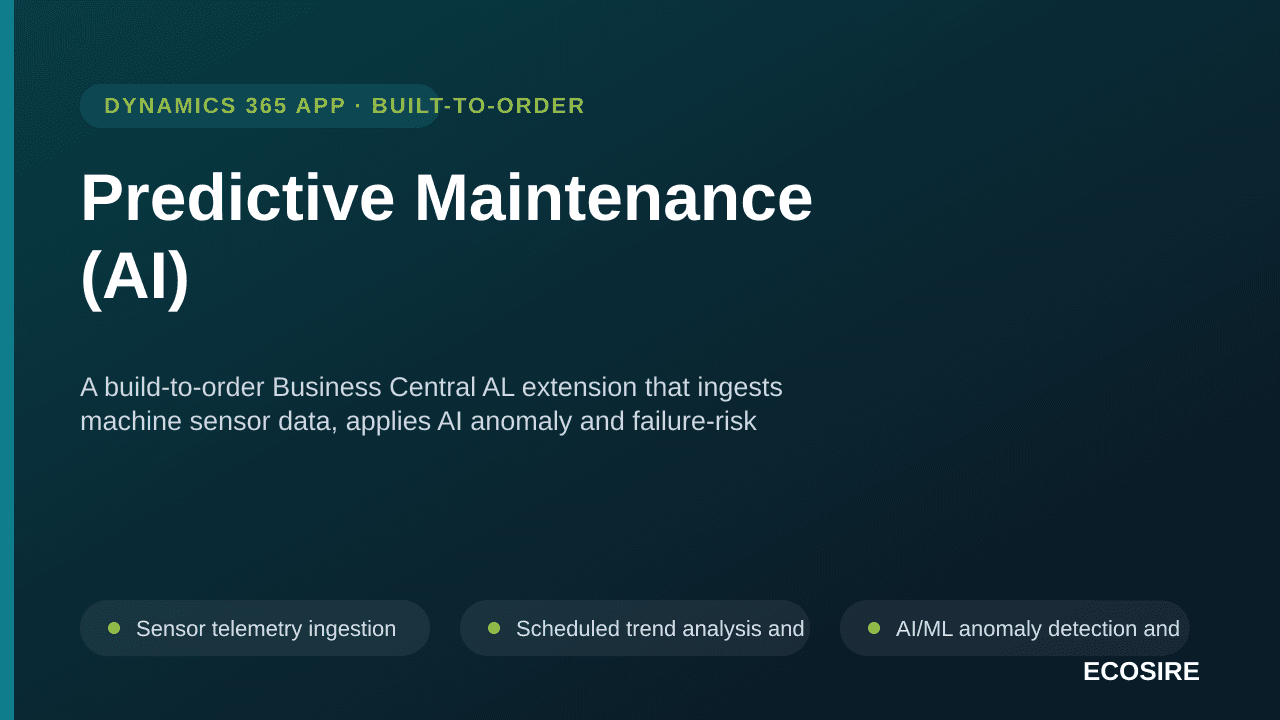 Predictive Maintenance (AI) — A build-to-order Business Central AL extension that ingests machine sensor data, applies AI ano — Image 1 of 3
