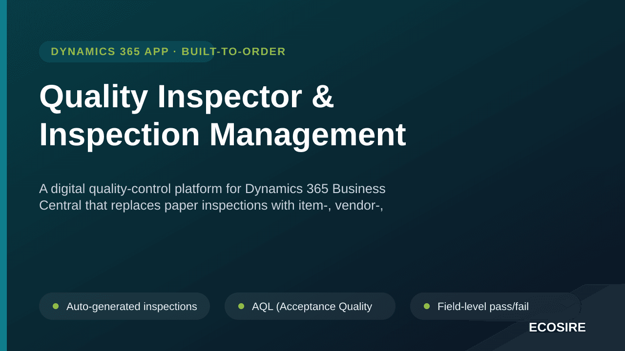 Quality Inspector & Inspection Management — A digital quality-control platform for Dynamics 365 Business Central that replace — Image 1 of 3