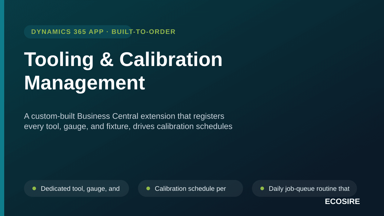 Tooling & Calibration Management — A custom-built Business Central extension that registers every tool, gauge, and fixture, d — Image 1 of 3