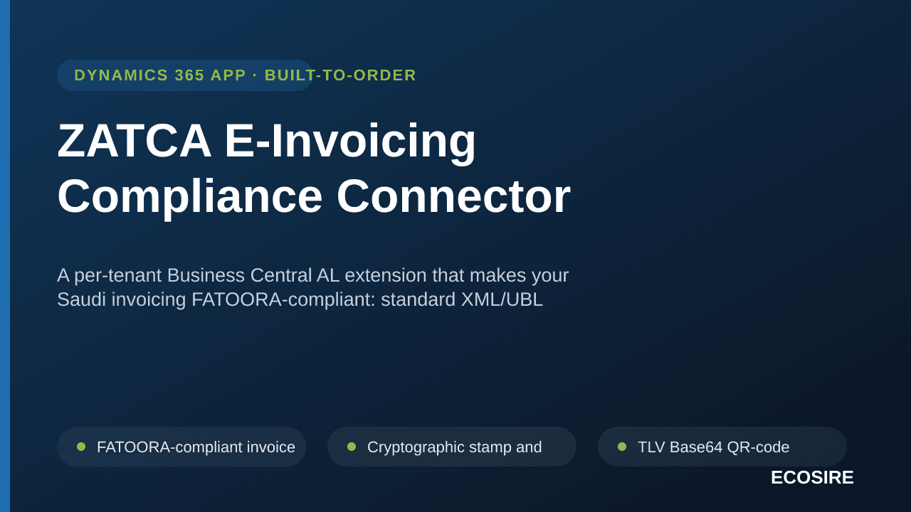 ZATCA E-Invoicing Compliance Connector — A per-tenant Business Central AL extension that makes your Saudi invoicing FATOORA-c — Image 1 of 3