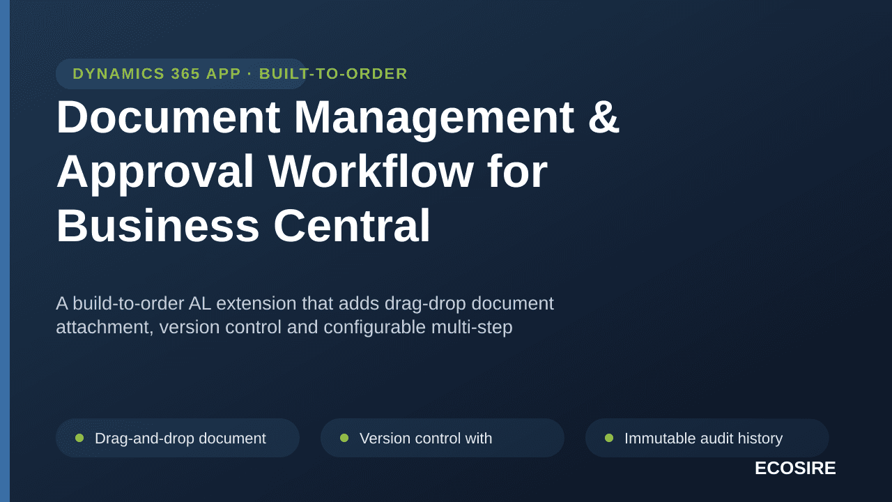 Document Management & Approval Workflow for Business Central — A build-to-order AL extension that adds drag-drop document att — Image 1 of 3