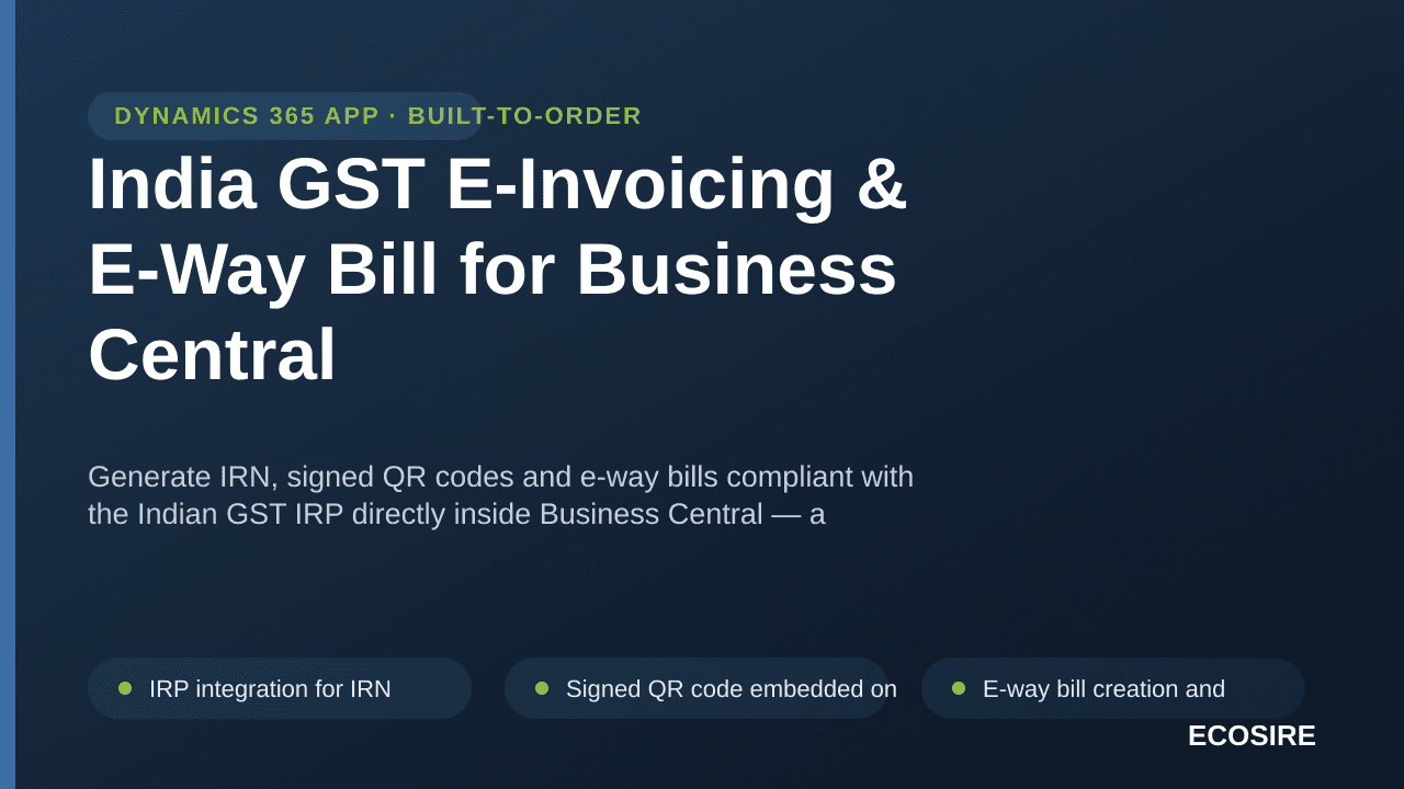 India GST E-Invoicing & E-Way Bill for Business Central