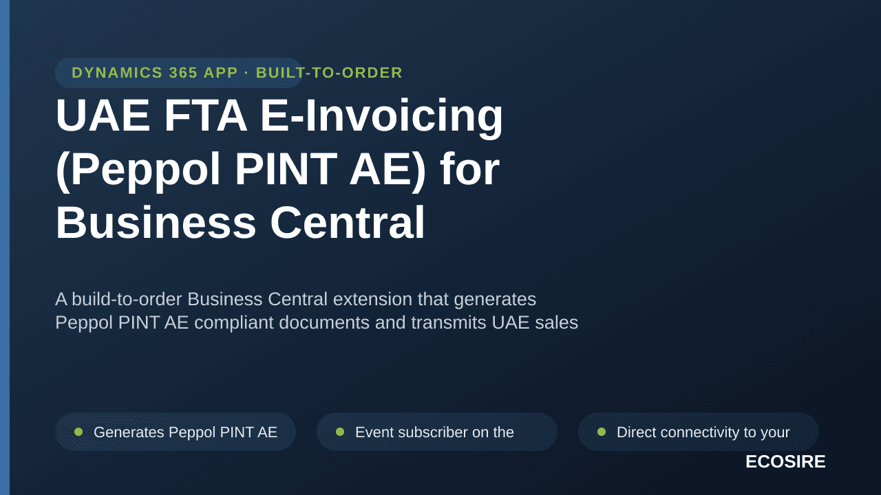 UAE FTA E-Invoicing (Peppol PINT AE) for Business Central — A build-to-order Business Central extension that generates Peppol — Image 1 of 3