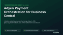 Adyen Payment Orchestration for Business Central thumbnail 1