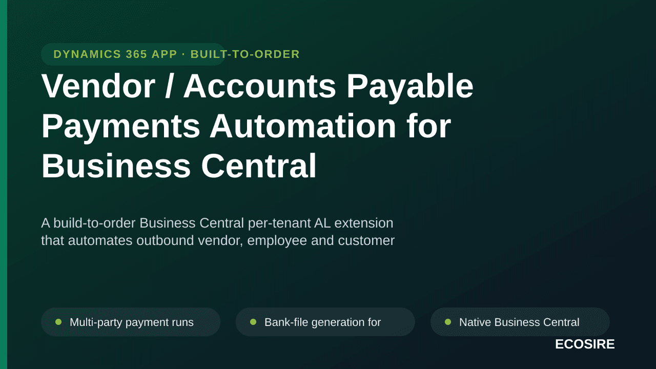 Vendor / Accounts Payable Payments Automation for Business Central