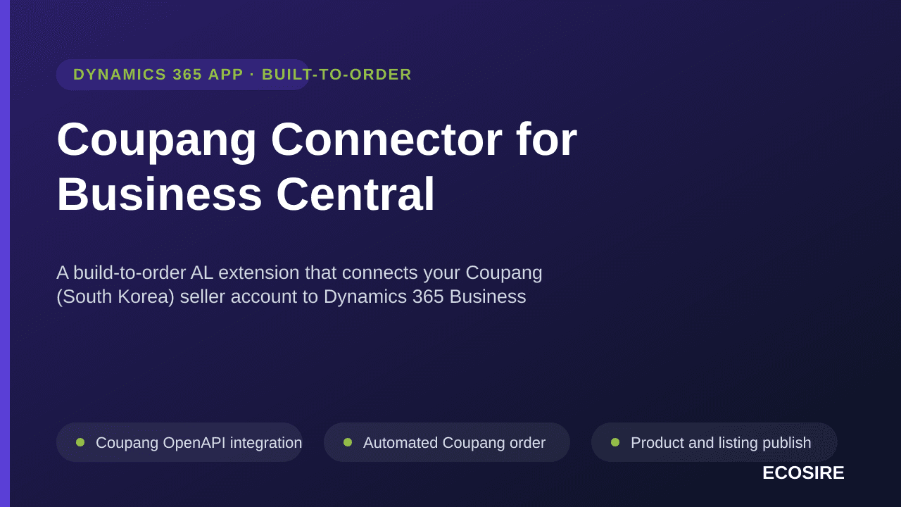 Coupang Connector for Business Central — A build-to-order AL extension that connects your Coupang (South Korea) seller accoun — Image 1 of 3