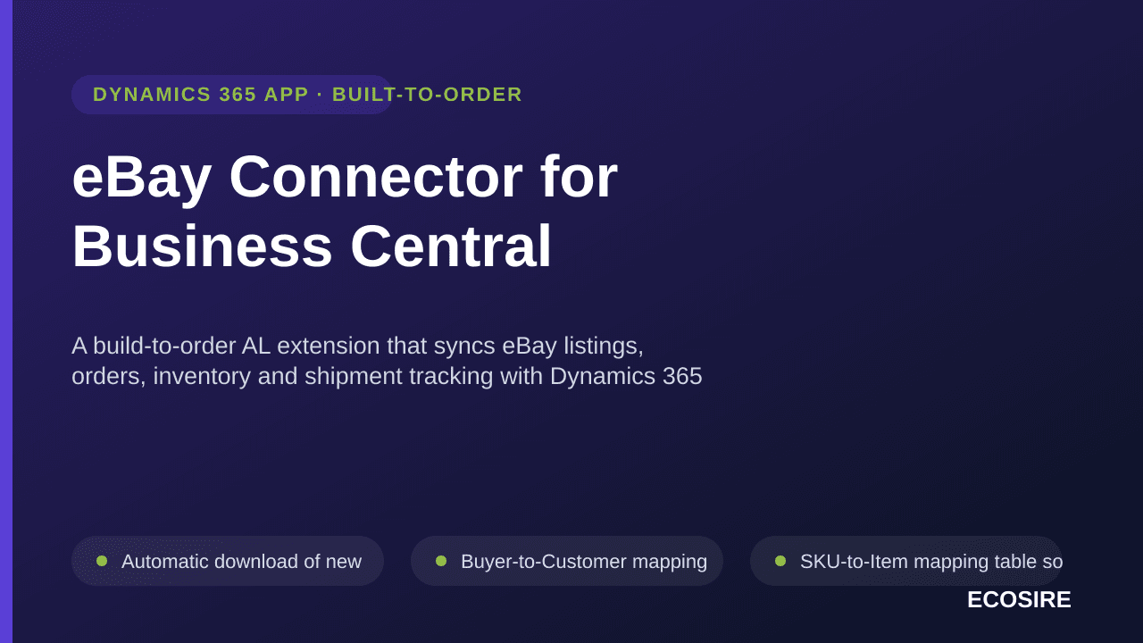 eBay Connector for Business Central — A build-to-order AL extension that syncs eBay listings, orders, inventory and shipment  — Image 1 of 3