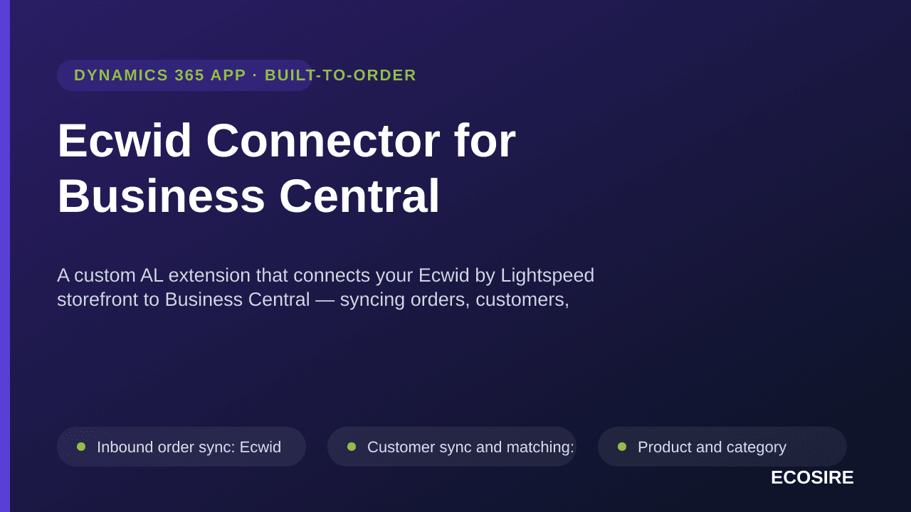 Ecwid Connector for Business Central — A custom AL extension that connects your Ecwid by Lightspeed storefront to Business Ce — Image 1 of 3
