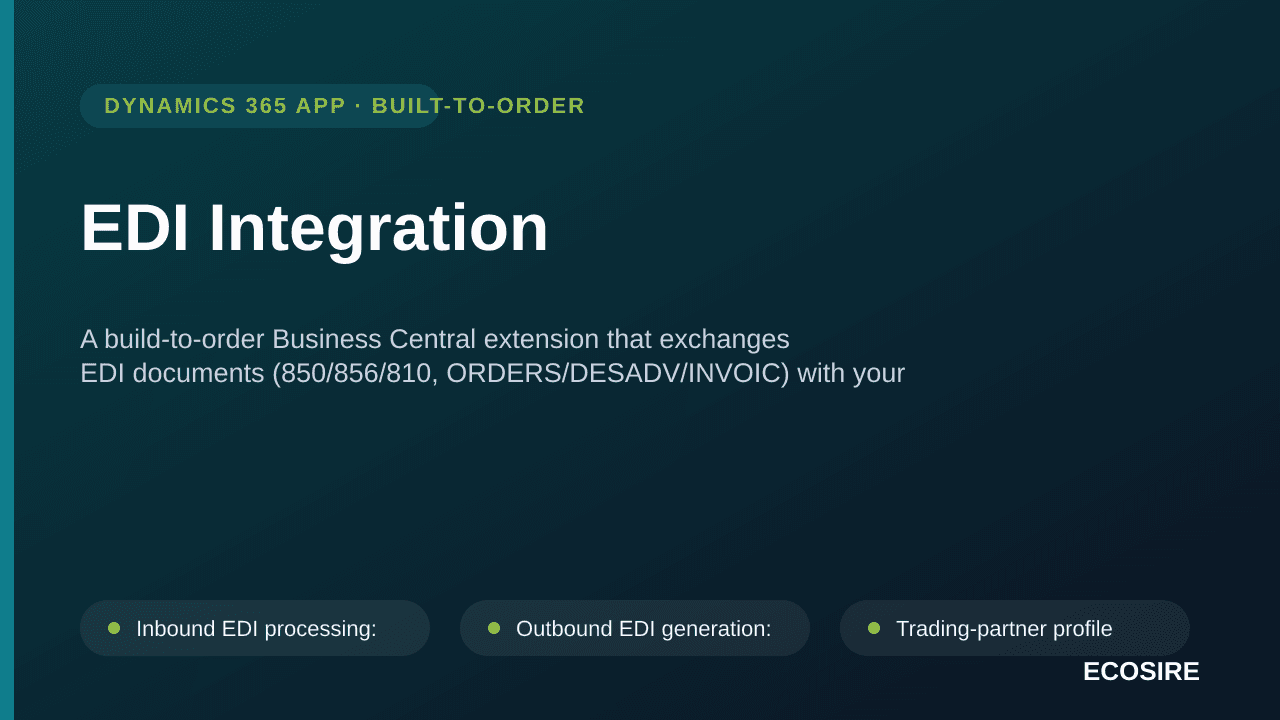 EDI Integration — A build-to-order Business Central extension that exchanges EDI documents (850/856/810, ORDERS/DESADV/INVOIC — Image 1 of 3