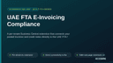 UAE FTA E-Invoicing Compliance thumbnail 1