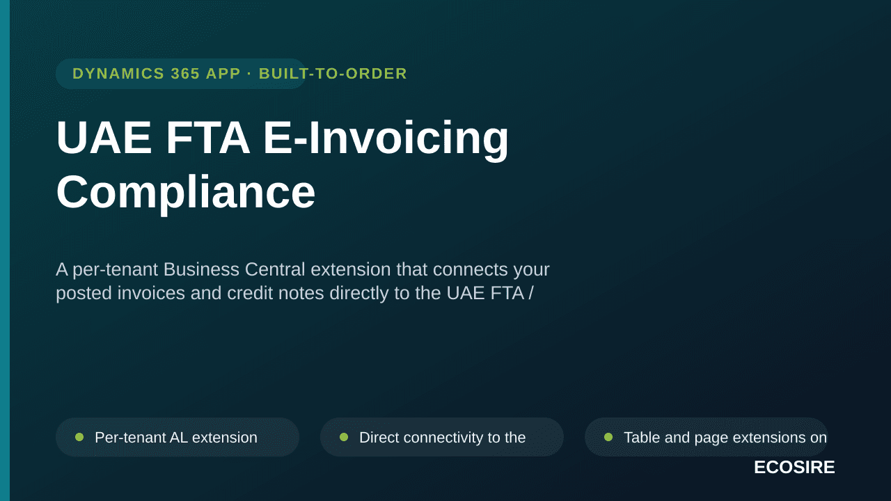 UAE FTA E-Invoicing Compliance — A per-tenant Business Central extension that connects your posted invoices and credit notes  — Image 1 of 3