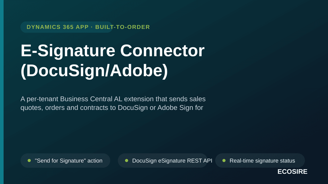 E-Signature Connector (DocuSign/Adobe) — A per-tenant Business Central AL extension that sends sales quotes, orders and contr — Image 1 of 3