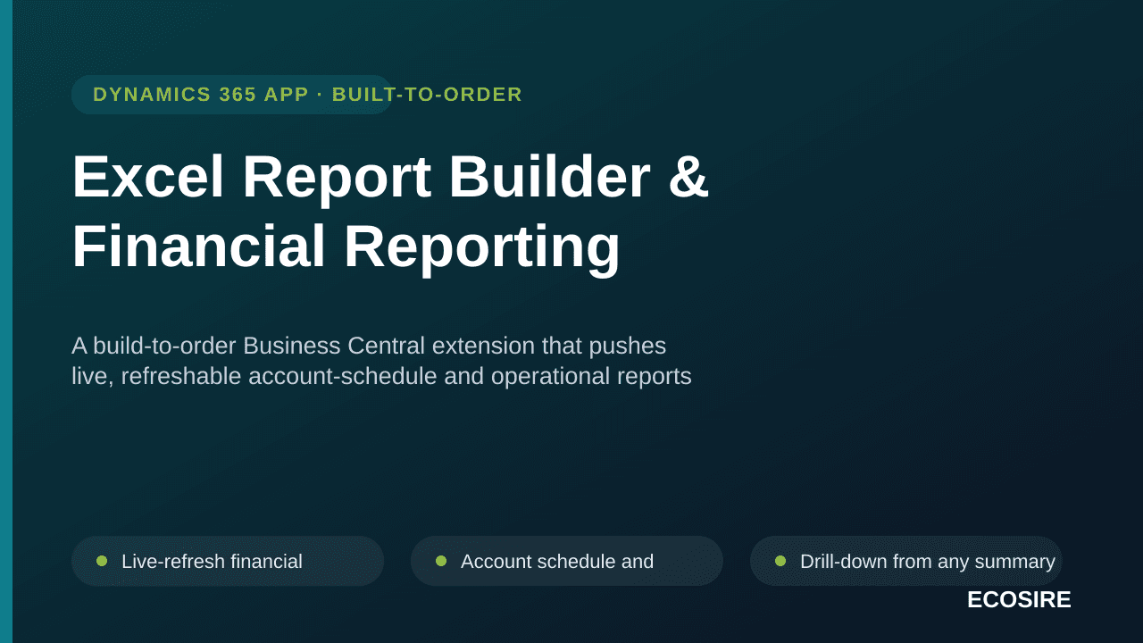 Excel Report Builder & Financial Reporting — A build-to-order Business Central extension that pushes live, refreshable accoun — Image 1 of 3