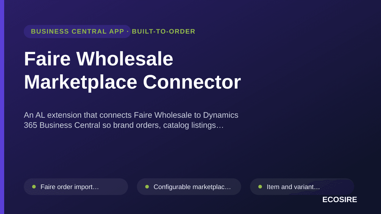 Faire Wholesale Marketplace Connector — An AL extension that connects Faire Wholesale to Dynamics 365 Business Central so bra — 1/1