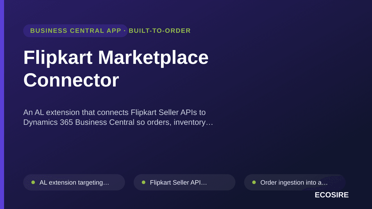Flipkart Marketplace Connector — An AL extension that connects Flipkart Seller APIs to Dynamics 365 Business Central so order — 1/1